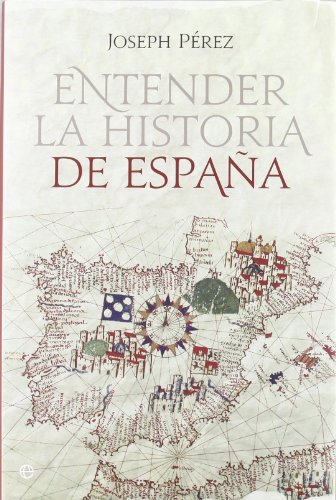 Entender la historia de España (Hardcover)