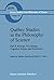 Québec Studies in the Philosophy of Science: Part II: Biology, Psychology, Cognitive Science and Economics Essays in Honor of Hugues Leblanc (Boston Studies in the Philosophy and History of Science)
