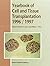 Yearbook of Cell and Tissue Transplantation 1996–1997 by R.P. Lanza