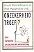 Onzekerheid troef?: het betwiste gezag van de wetenschap