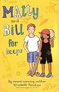 Matty and Bill for Keeps