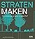 Straten Maken: Hoe Ontwerp Je Een Goed Straatprofiel?
