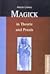Magick in Theorie und Praxis