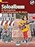 Soloalbum - 65 Vortragsstücke aus 6 Jahrhunderten für Gitarre