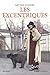 Les excentriques