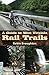 A Guide to West Virginia Rail Trails