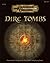Dire Tombs: Dungeon Tiles (Dungeons & Dragons)