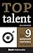 Toptalent. De 9 universele criteria van toptalent by Ralf Knegtmans
