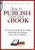 How to Publish Your Own eBook