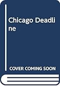 Chicago Deadline