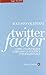 Twitter factor