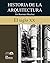 Historia de la arquitectura...