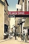 El carrer estret