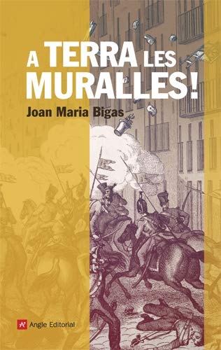 A terra les muralles! (Paperback)