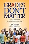 Grades Don't Matter
