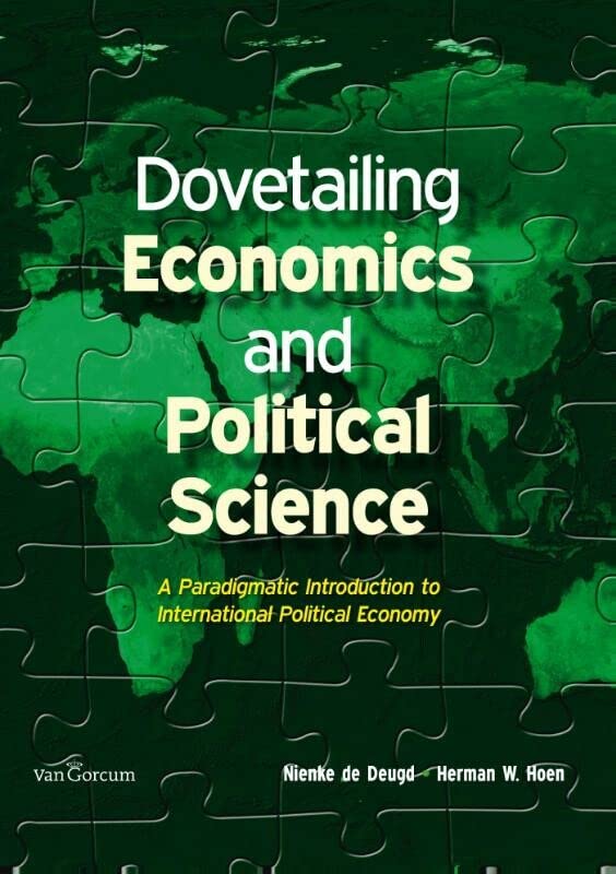 Dovetailing Economics and Political Science (Kindle Edition)