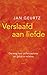 Verslaafd aan liefde by Jan Geurtz Verslaafd aan liefde by Jan Geurtz