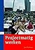 Projectmatig werken