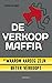 De verkoopmaffia by Erwin Wijman