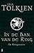 De reisgenoten by J.R.R. Tolkien