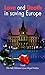 Love and death in saving Europe by Rita Rahman