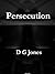 Persecution