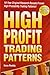 High Profit Trading Patterns