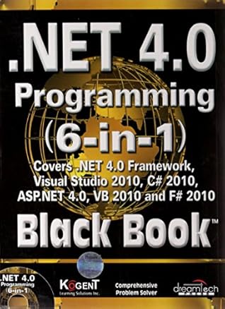 Dot Net 4.0 Programming 6 In 1 Black Book