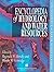 Encyclopedia of Hydrology a...