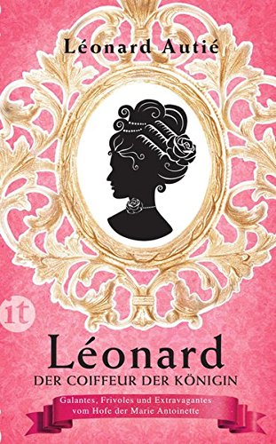 Léonard - Der Coiffeur der Königin (Paperback)