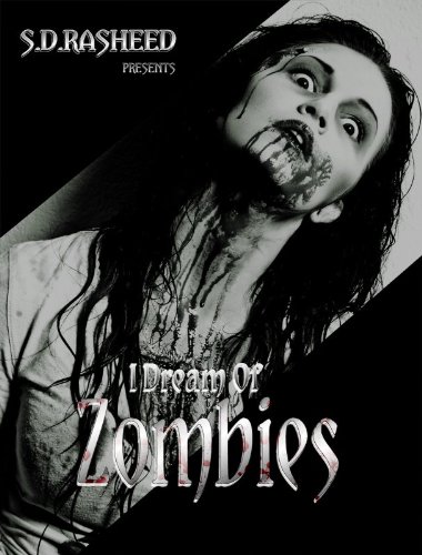 I Dream of Zombies (Kindle Edition)