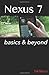 Nexus 7: Basics & Beyond