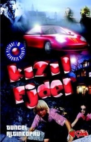 Kızıl Ejder (Ufaklık Serüven Peşinde, #6)