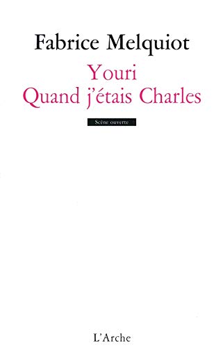 Youri / Quand j'étais Charles (Paperback)