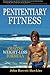 Penitentiary Fitness by John Barrett Hawkins