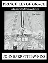Principles of Grace: A Parable to Find Meaning in Life