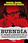 Buendía: El primer asesinato de la narcopolítica en México