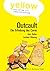 Outcault. Die Erfindung des Comics by Jens Balzer