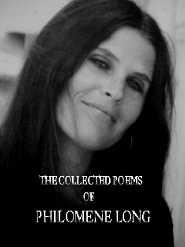 The Collected Poems of Philomene Long (Paperback)