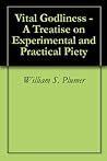 Vital Godliness -...