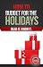 How to Budget for the Holidays