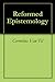 Reformed Epistemology