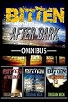 Bitten: After Dark Omnibus (1-3) Bitten: After Dark Omnibus (1-3)