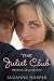 The Juliet Club by Suzanne Harper