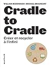 Cradle to Cradle:...
