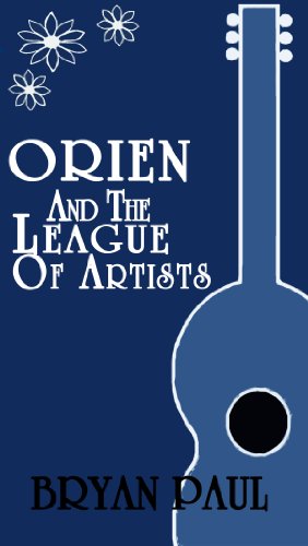 Orien and the League of Artists