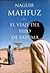 El viaje del hijo de Fatuma by Naguib Mahfouz El viaje del hijo de Fatuma by Naguib Mahfouz