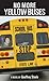 No More Yellow Buses