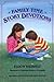 Family Time Story Devotions