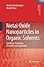 Metal Oxide Nanoparticles in Organic Solvents: Synthesis, Formation, Assembly and Application (Engineering Materials and Processes)